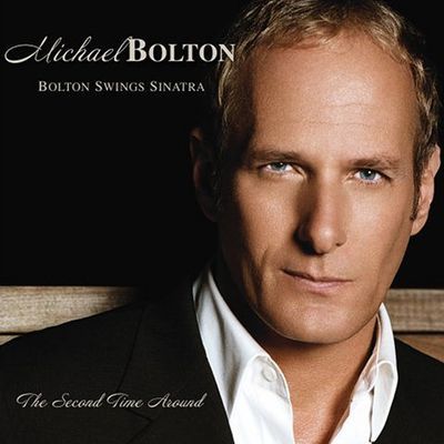   (Michael Bolton)