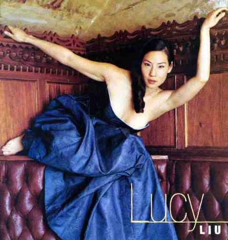    (Lucy Liu)