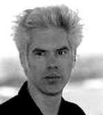   (Jim Jarmusch)